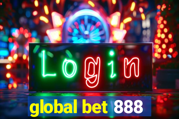 global bet 888